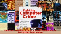 Download  Fighting Computer Crime A New Framework for Protecting Information PDF Free