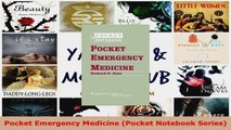 Read  Pocket Emergency Medicine Pocket Notebook Series PDF Online