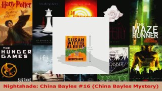 Read  Nightshade China Bayles 16 China Bayles Mystery EBooks Online