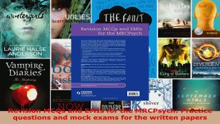 Read  Revision MCQs and EMIs for the MRCPsych Practice questions and mock exams for the written Ebook Free
