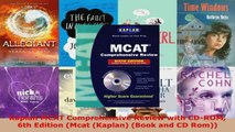 Read  Kaplan MCAT Comprehensive Review with CDROM 6th Edition Mcat Kaplan Book and CD Rom PDF Online