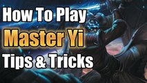Master Yi Tips & Tricks For Noobs