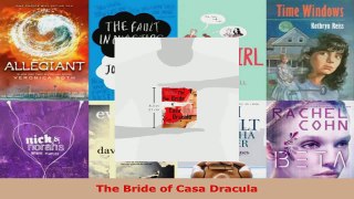 Read  The Bride of Casa Dracula Ebook Free