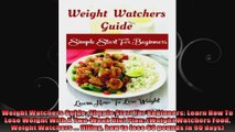 Weight Watchers Guide Simple Start For Beginners Learn How To Lose Weight With A