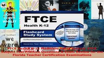 Read  FTCE Health K12 Flashcard Study System FTCE Subject Test Practice Questions  Exam EBooks Online