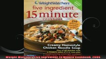 Weight Watchers Five Ingredient 15 Minute Cookbook 2006