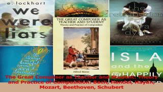 PDF Download  The Great Composer as Teacher and Student Theory and Practice of Composition Bach Handel Read Full Ebook