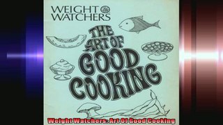 Weight Watchers Art Of Good Cooking