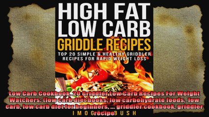 Low Carb Cookbook 20 Griddler Low Carb Recipes For Weight Watchers low carb diet books