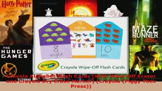 Read  Crayola Alphabet Flash Cards With WipeOff Eraser and Crayola Dry Erase Marker Crayola Ebook Free