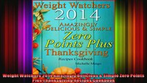 Weight Watchers 2014 Amazingly Delicious  Simple Zero Points Plus Thanksgiving Recipes
