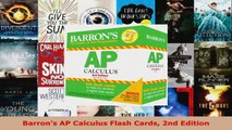 Read  Barrons AP Calculus Flash Cards 2nd Edition EBooks Online