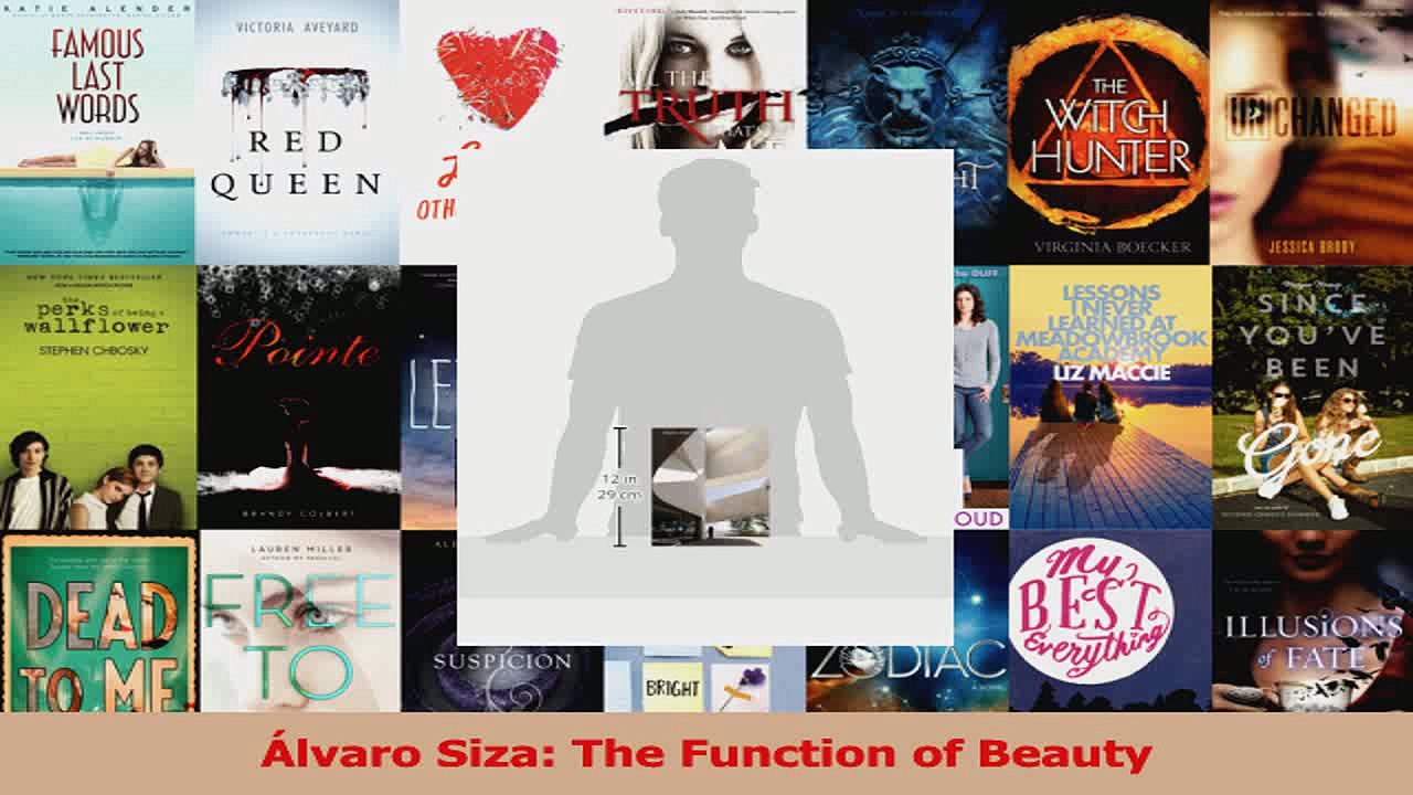 Álvaro Siza The Function of Beauty Read Online