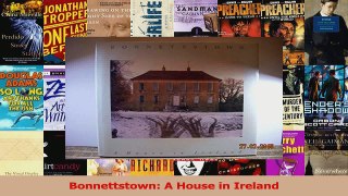 PDF Download  Bonnettstown A House in Ireland Download Online