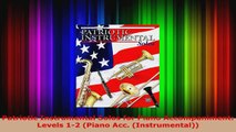 Read  Patriotic Instrumental Solos for Piano Accompaniment Levels 12 Piano Acc Ebook Free