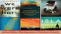 Read  Hydrocarbon Exploration  Production Volume 55 Second Edition Developments in Petroleum Ebook Free