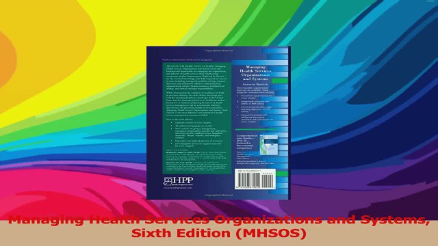 Managing Health Services Organizations and Systems Sixth Edition MHSOS PDF