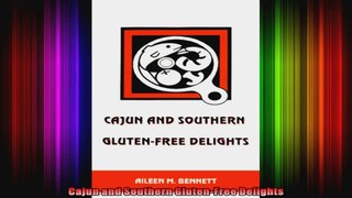 Cajun and Southern GlutenFree Delights