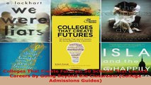 Read  Colleges That Create Futures 50 Schools That Launch Careers By Going Beyond the Classroom Ebook Free