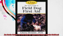 An Orvis Guide to First Aid for Sporting Dogs Orvis Guides