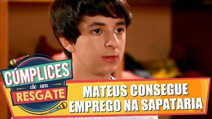 Mateus consegue emprego na sapataria