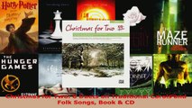 Read  Christmas for Two 8 Duets on Traditional Carols and Folk Songs Book  CD EBooks Online