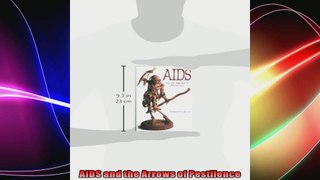 AIDS and the Arrows of Pestilence