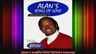 Allans Song of Love  An AIDS Odyssey