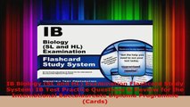Read  IB Biology SL and HL Examination Flashcard Study System IB Test Practice Questions  PDF Free