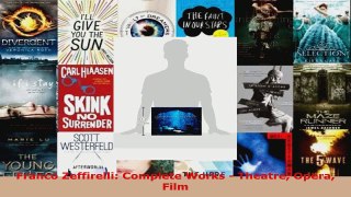 Download  Franco Zeffirelli Complete Works  Theatre Opera Film PDF Free