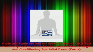 Download  Flashcard Study System for the CSCS Exam CSCS Test Practice Questions  Review for the Ebook Free