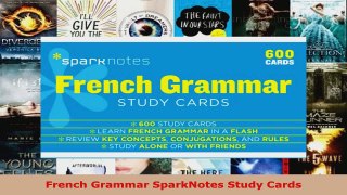 Read  French Grammar SparkNotes Study Cards Ebook Free