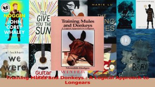Download  Training Mules and Donkeys  A Logical Approach to Longears PDF Online