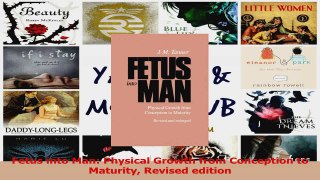 Fetus into Man Physical Growth from Conception to Maturity Revised edition Download