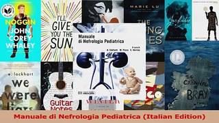 Manuale di Nefrologia Pediatrica Italian Edition Read Online