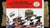 Nurse Teddy Bear Learns About Food Allergies Learn about food allergies in a school