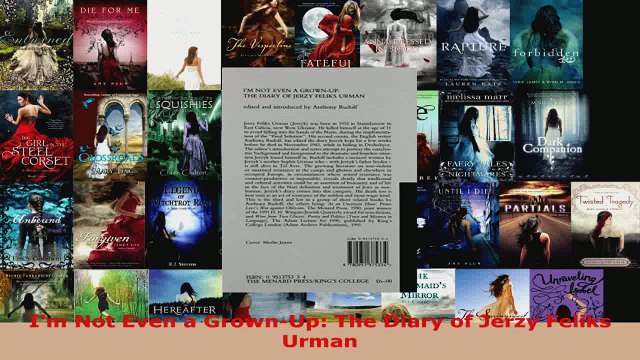 Download Im Not Even a GrownUp The Diary of Jerzy Feliks Urman PDF Online