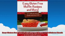 Easy Gluten Free Muffin Recipes and More 21 Delicious Mouth Watering Recipes