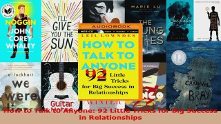 Read  How to Talk to Anyone 92 Little Tricks for Big Success in Relationships PDF Free