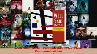 Read  Well Said Intro Pronunciation for Clear Communication EBooks Online