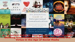Read  An Essential Guide to Interpersonal Communication Building Great Relationships with Faith PDF Online