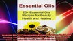 Essential Oils 25 Essential Oils Recipes for Beauty Health and Healing Essential Oils