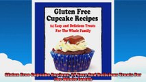 Gluten Free Cupcake Recipes 24 Easy And Delicious Treats For The Whole Family