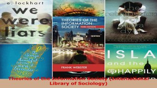 Download  Theories of the Information Society International Library of Sociology PDF Online