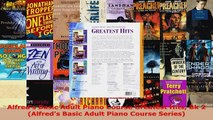 Read  Alfreds Basic Adult Piano Course Greatest Hits Bk 2 Alfreds Basic Adult Piano Course EBooks Online