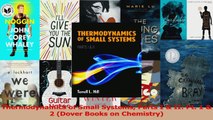 PDF Download  Thermodynamics of Small Systems Parts I  II Pt 1  2 Dover Books on Chemistry PDF Full Ebook