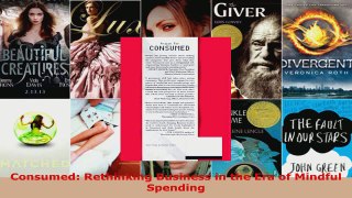 Read  Consumed Rethinking Business in the Era of Mindful Spending EBooks Online