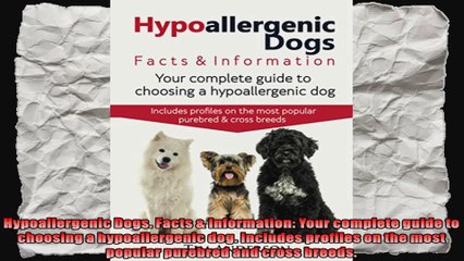 Hypoallergenic Dogs Facts  Information Your complete guide to choosing a hypoallergenic