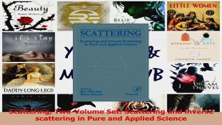 Read  Scattering TwoVolume Set Scattering and inverse scattering in Pure and Applied Science Ebook Free