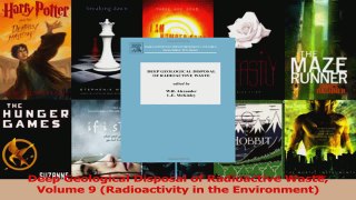 Download  Deep Geological Disposal of Radioactive Waste Volume 9 Radioactivity in the Environment Ebook Free